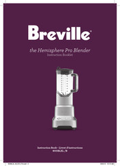 Breville Die-Cast Hemisphere 800BLXL /B Instruction Booklet