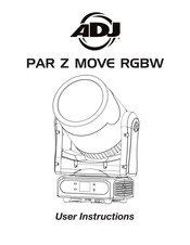 ADJ Par Z Move RGBW User Instructions