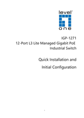 LevelOne IGP-1271 Quick Installation And Initial Configuration