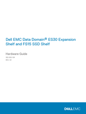 Dell EMC Data Domain ES30 Expansion Shelf Hardware Manual