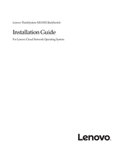 Lenovo ThinkSystem NE10032 RackSwitch Installation Manual
