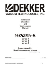 Dekker Maxima-K DV4002K-K Installation, Operation And Maintenance Manual