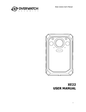 OVERWATCH XE22 User Manual