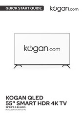 Kogan KAQLED55RU8510STA Quick Start Manual