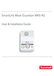 Tunstall SmartLink Medi Guardian MKII 4G User's Installation Manual