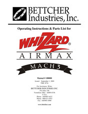 BETTCHER INDUSTRIES Whizard AirMax MACH 3 Operating Instructions & Parts List Manual