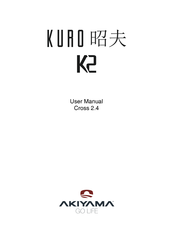Akiyama KURO User Manual