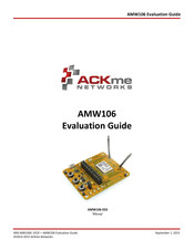 ACKme Networks AMW106-E03 Moray Evaluation Manual