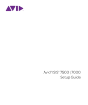 Avid Technology Isis 7000 Setup Manual