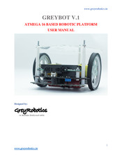 GreyRobotics GREYBOT V.1 User Manual