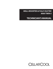 CellarCool 9000 TWIN-S Technician Manual