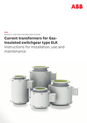ABB ELK Series Instructions For Installation, Use And Maintenance Manual