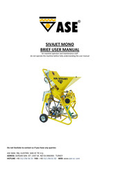 ASE SIVAJET MONO Brief User Manual For Machine Operator And Maintenance Staff