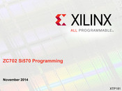 Xilinx ZC702 Si570 Programming Overview