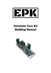 EPK Astrotone Fuzz Building Manual