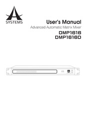 A SYSTEMS DMP1616 User Manual