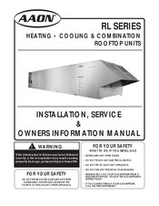 AAON RL Series Installation, Service & Owners Information Manual