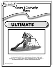 Eastern Jungle Gym ULTIMATE Owner's Instruction Manual