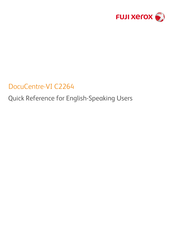 Fuji Xerox DocuCentre-VI C2264 Quick Reference For English-Speaking Users