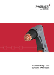 Parker Plasma Cutting Series Owner's Handbook Manual