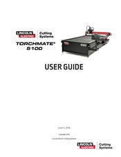 Lincoln Electric Torchmate LECS-5100-200-D0 User Manual