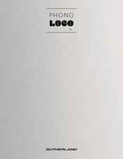 Sutherland Phono Loco Owner's Manual