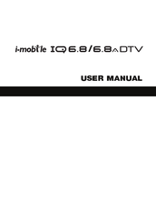 I-Mobile IQ 6.8 DTV User Manual