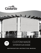 Coolaroo AutoSun Custom Made Instruction Manual
