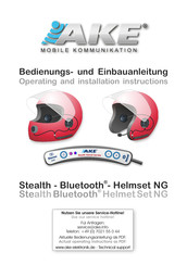 AKE Stealth Bluetooth Helmet Set NG Operating And Installation Instructions