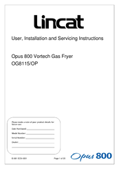 Lincat Opus 800 OG8115/OP User, Installation And Servicing Instructions
