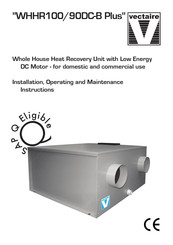 Vectaire WHHR100DC-B Plus Installation, Operating And Maintenance Instructions