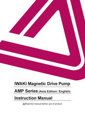 Iwaki Pumps AMP Series Instruction Manual