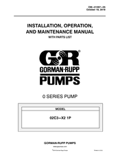 GORMAN-RUPP PUMPS 02C3-X2 1P Installation, Operation And Maintenance Manual