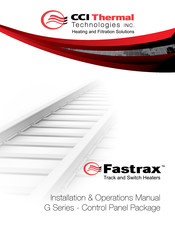 CCI Thermal Technologies Fastrax G Series Installation & Operation Manual