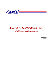 AccuPel DVG-5000 User Manual