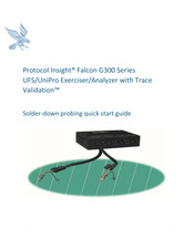 Protocol Insight Falcon G350 Solder-Down Probing Quick Start Manual