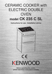 Kenwood CK 235 C SL Instructions For Use And Installation Advice