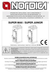 Nordica SUPER MAX Instructions For Installation, Use And Maintenance Manual
