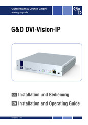 Guntermann & Drunck DVI-Vision-IP Installation And Operating Manual