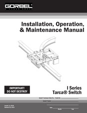 Gorbel Tarca I Series Installation, Operation & Maintenance Manual