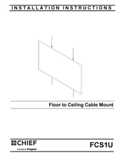 legrand CHIEF FCS1U Installation Instructions Manual