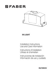 Faber IN LIGHT Installation Instructions & Use And Care