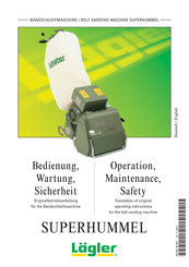 Lagler Superhummel Operation Maintenance Safety