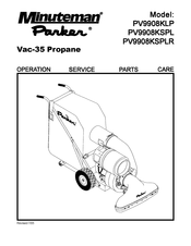Minuteman Parker PV9908KLP Operation Service Parts Care