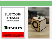 Kitables BLUETOOTH SPEAKER V.1 Instructions Manual