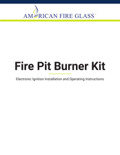 American Fire Glass OB-AFPP-30EIPS-LP Installation And Operating Instructions Manual