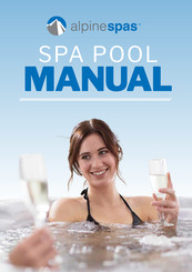 Alpine Spas SPA POOL Manual