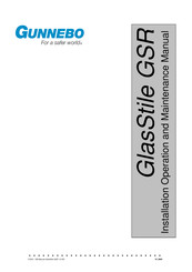 Gunnebo GlasStile GSR Installation, Operation And Maintenance Manual
