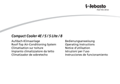 Webasto Compact Cooler 8 Operating Instructions Manual