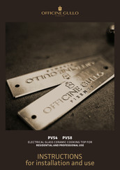 Officine Gullo PVS4 Instructions For Installation And Use Manual